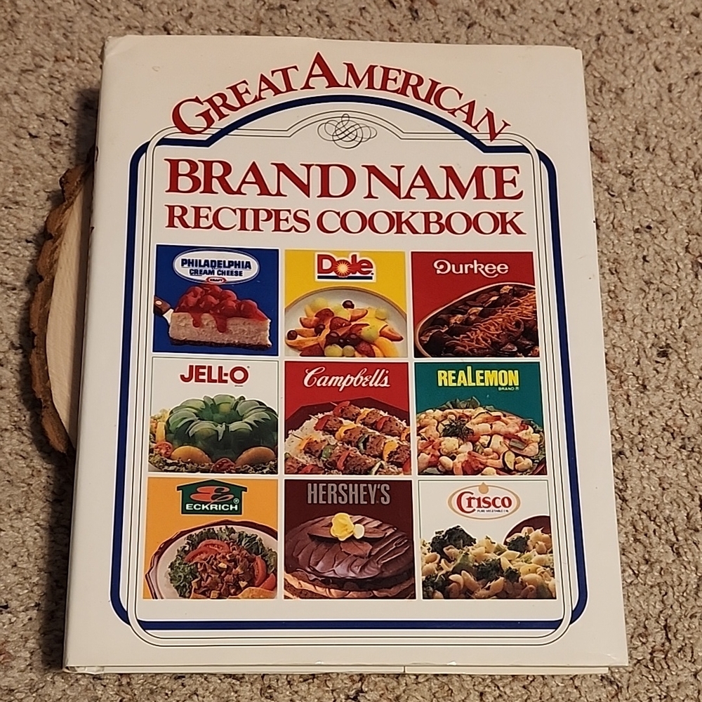 Great American Brand Name Recipes Cookbook Hardcover 1989